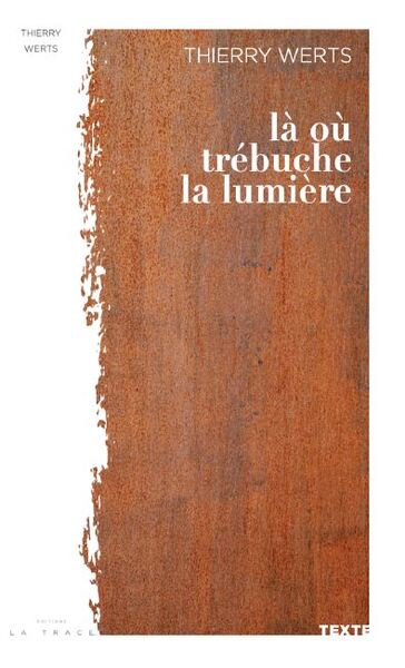 LA OU TREBUCHE LA LUMIERE