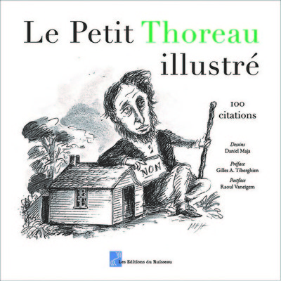 PETIT THOREAU ILLUSTRE - 100 CITATIONS