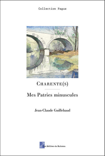 CHARENTE(S) - MES PATRIES MINUSCULES