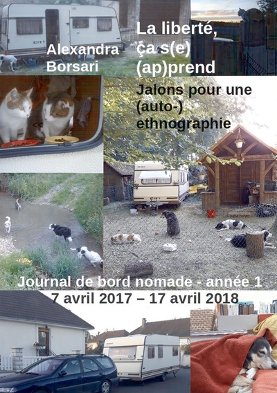 LIBERTE, CA S(E) (AP)PREND - JALONS POUR UNE (AUTO-)ETHNOGRAPHIE - JOURN