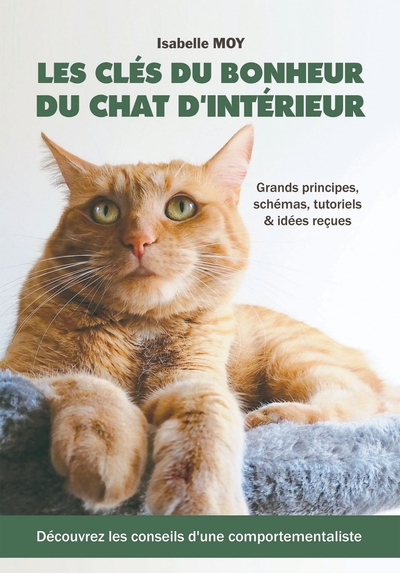 CLES DU BONHEUR DU CHAT D´INTERIEUR