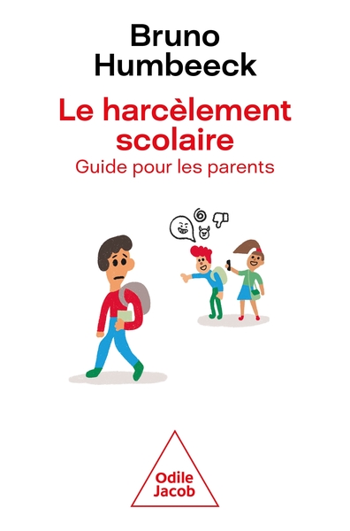 HARCELEMENT SCOLAIRE - GUIDE POUR LES PARENTS