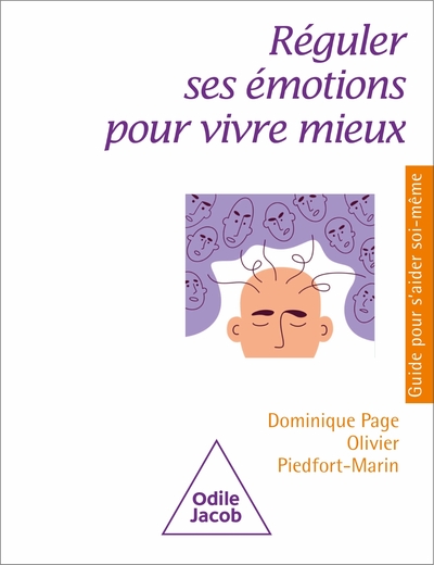 REGULER SES EMOTIONS POUR MIEUX VIVRE