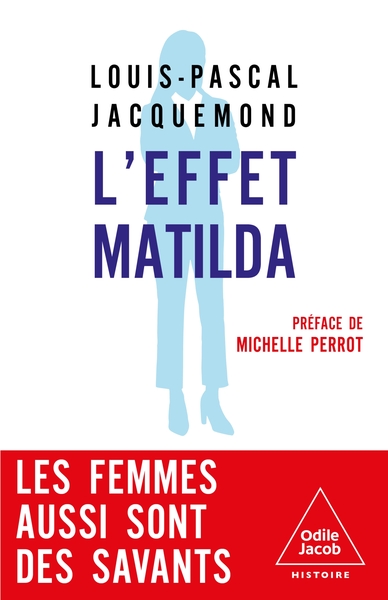 L´EFFET MATILDA - LES FEMMES AUSSI SONT DES SAVANTS