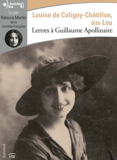 LETTRES A GUILLAUME APOLLINAIRE - CD