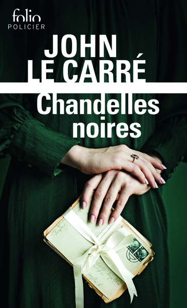 CHANDELLES NOIRES - UNE ENQUETE DE GEORGE SMILEY