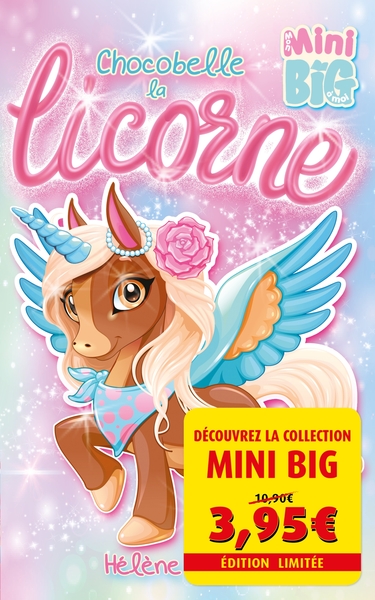 CHOCOBELLE LA LICORNE - OFFRE DECOUVERTE