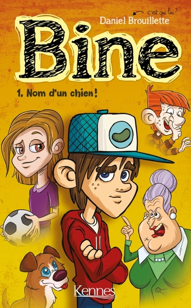 BINE T01 - NOM D´UN CHIEN!