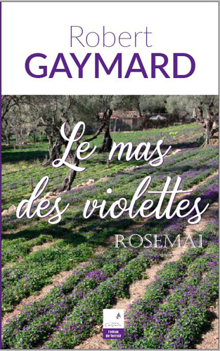 MAS DES VIOLETTES