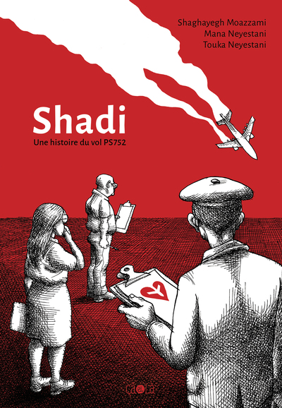 SHADI - UNE HISTOIRE DU VOL PS 752