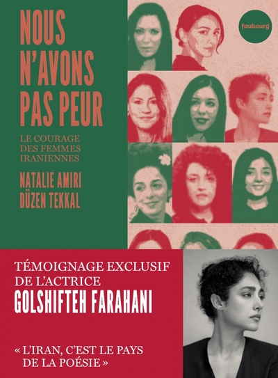 NOUS N´AVONS PAS PEUR - LE COURAGE DES FEMMES IRANIENNES