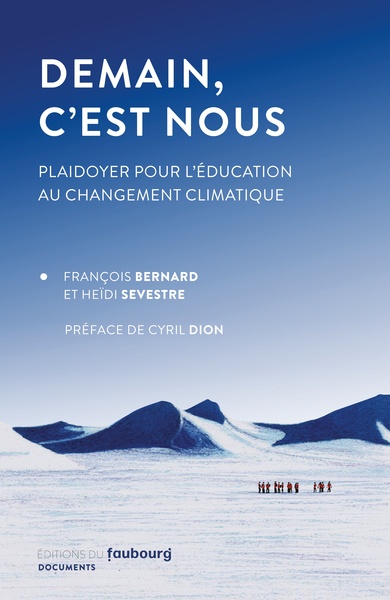 DEMAIN, C´EST NOUS - PLAIDOYER POUR L´EDUCATION AU CHANGEMEN