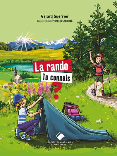 RANDO, TU CONNAIS ? - LES VALEURS DES GRIMPEURS