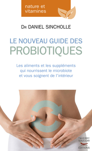 NOUVEAU GUIDE DES PROBIOTIQUES