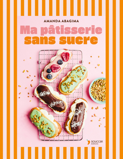 MA PATISSERIE SANS SUCRE - GOUTERS, BRUNCHS, PETITS DEJS ET DESSERTS... 55 GOURMANDISES SAINES POUR