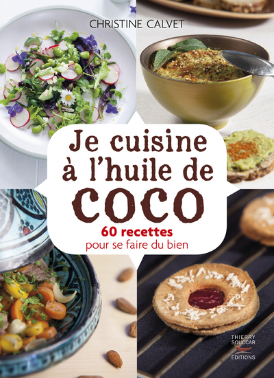 JE CUISINE A L´HUILE DE COCO