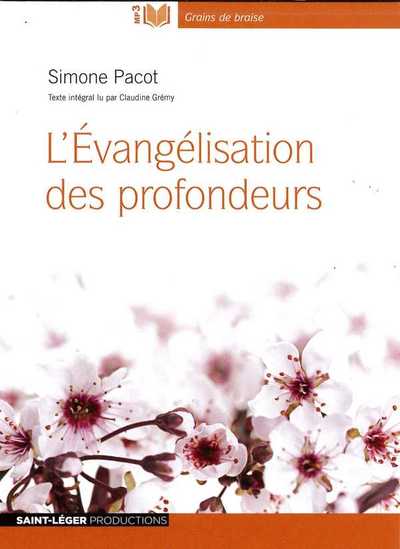 L´EVANGELISATION DES PROFONDEURS