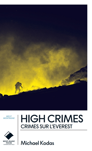 HIGH CRIMES - POCHE - CRIMES SUR L´EVEREST