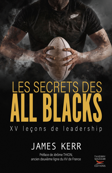 SECRETS DES ALL BLACKS - XV LECONS DE LEADERSHIP