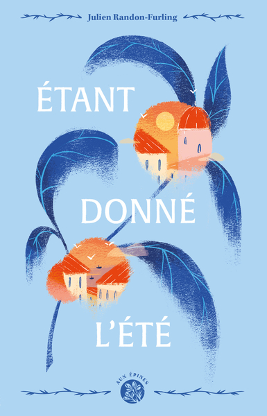 ETANT DONNE L´ETE