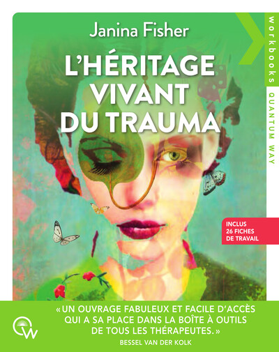 L´HERITAGE VIVANT DU TRAUMA - INCLUS 26 FICHES DE TRAVAIL