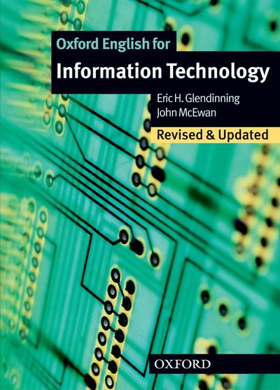 OXFORD ENGLISH FOR INFORMATION TECHNOLOGY NOUVELLE EDITION ELEVE