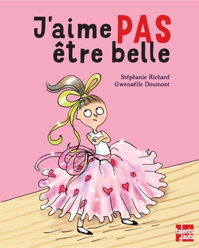 J´AIME PAS ETRE BELLE