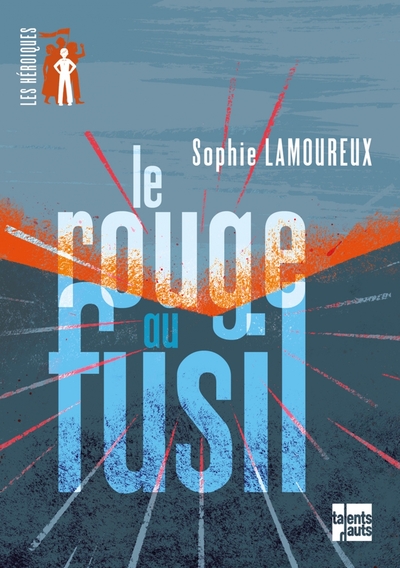 ROUGE AU FUSIL