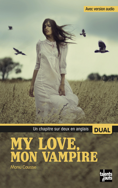 MY LOVE, MON VAMPIRE