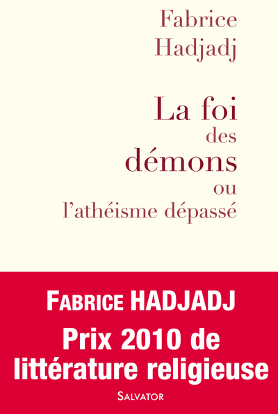 FOI DES DEMONS OU L ATHEISME DEPASSE