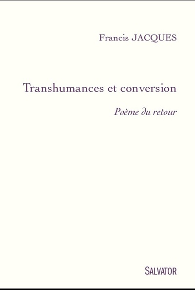 TRANSHUMANCES ET CONVERSION