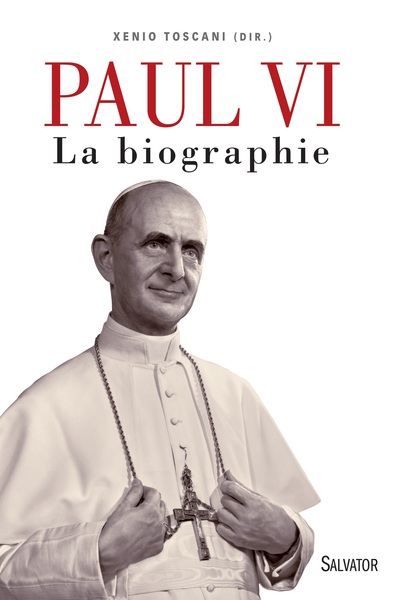 PAUL VI - LA BIOGRAPHIE