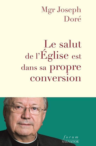 SALUT DE L EGLISE EST DANS SA PROPRE CONVERSION