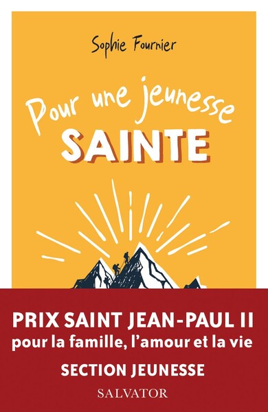 POUR UNE JEUNESSE SAINTE
