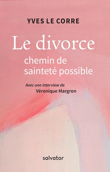 DIVORCE CHEMIN DE SAINTETE POSSIBLE