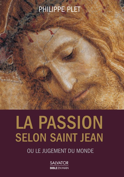 PASSION SELON SEANT JEAN OU LE JUGEMENT DU MONDE