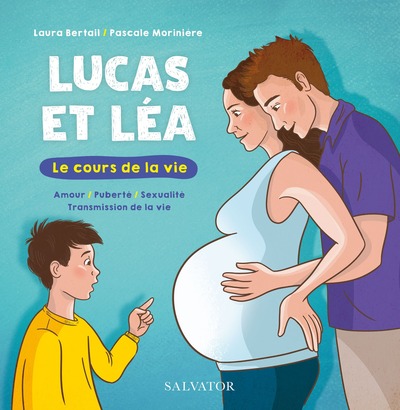 LUCAS ET LEA, LE COURS DE LA VIE