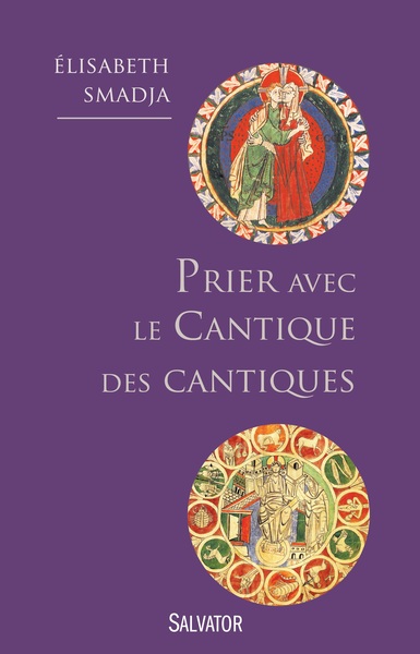 PRIER AVEC LE CANTIQUE DES CANTIQUES
