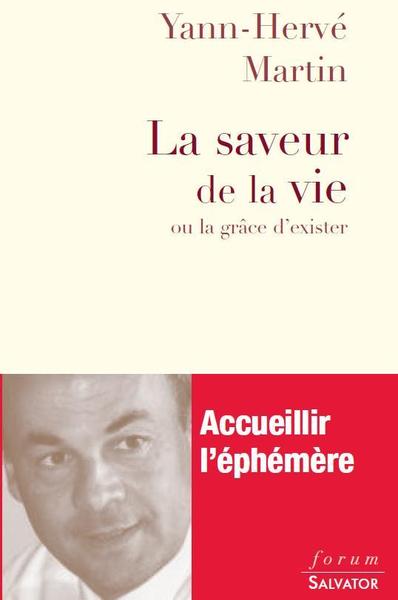 SAVEUR DE LA VIE