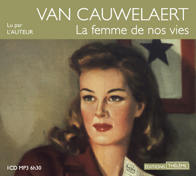 FEMME DE NOS VIES (LA)