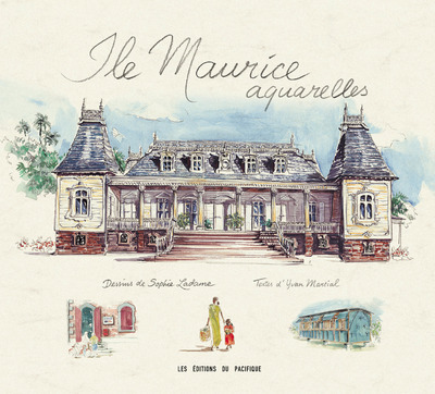 ILE MAURICE AQUARELLES