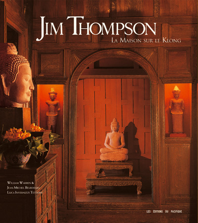 JIM THOMPSON-MAISON SUR LE KLONG
