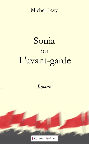 SONIA OU L´AVANT-GARDE