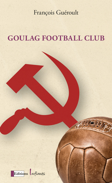 GOULAG FOOTBALL CLUB