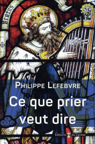 CE QUE PRIER VEUT DIRE