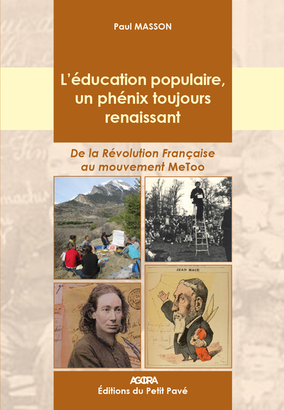 L´EDUCATION POPULAIRE, UN PHENIX TOUJOURS RENAISSANT - DE LA REVOLUTION FRA