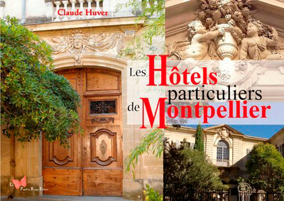 HOTELS PARTICULIERS DE MONTPELLIER
