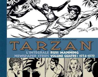 TARZAN : L´INTEGRALE DES NEWSPAPER STRIPS DE RUSS MANNING 1974_1979