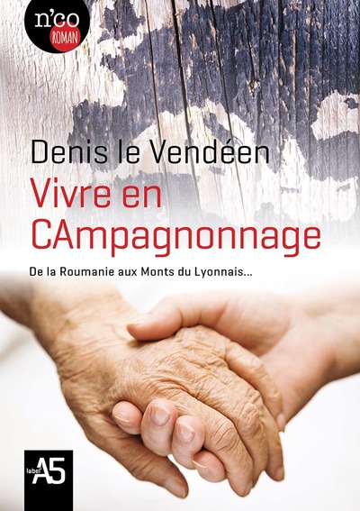 VIVRE EN CAMPAGNONNAGE