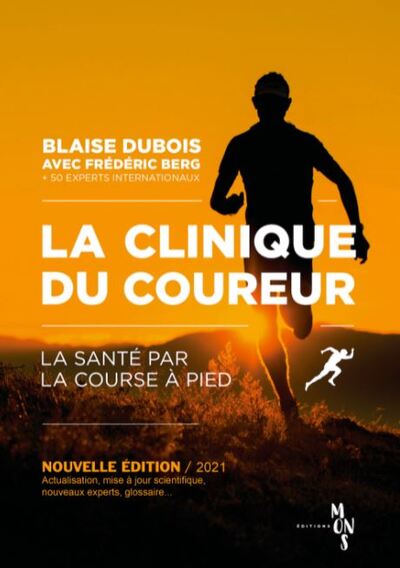 CLINIQUE DU COUREUR - NOUVELLE EDITION